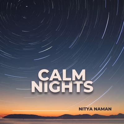 Calm Nights