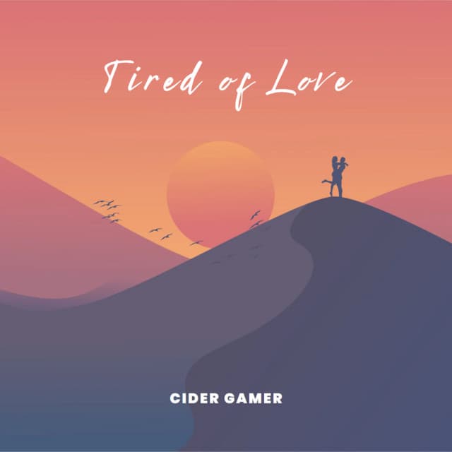 Tired of Love